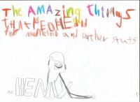Henry's poster for "The Amazing Things" exhibition